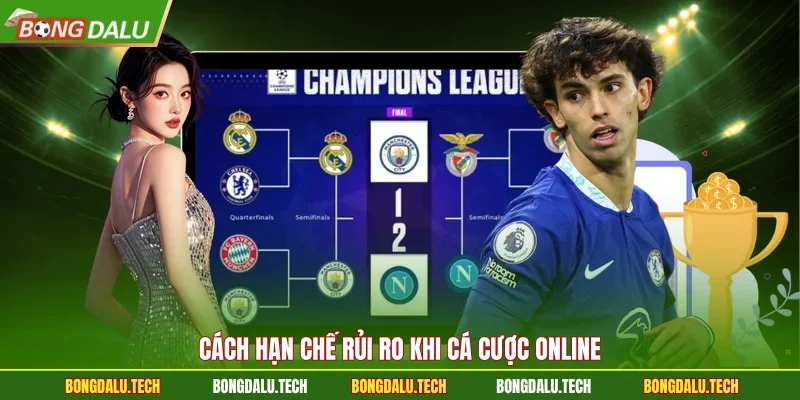 Cách hạn chế rủi ro khi cá cược online